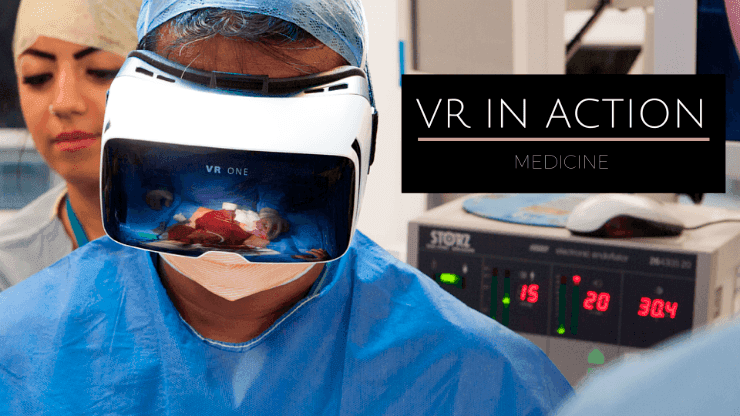 VR in Action: Medicine