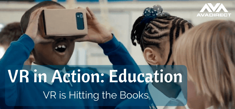 Virtual Reality is Hitting the Books: VR in Education