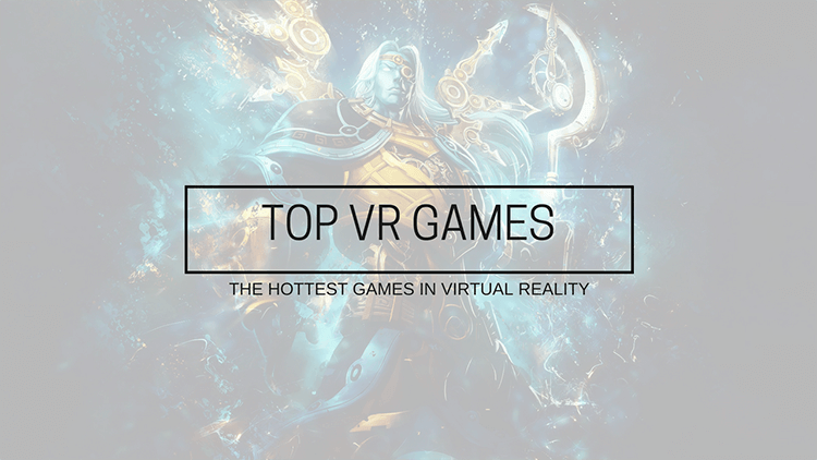 the best VR games for 2016